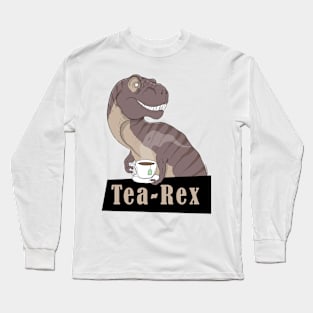 Tea-Rex Long Sleeve T-Shirt